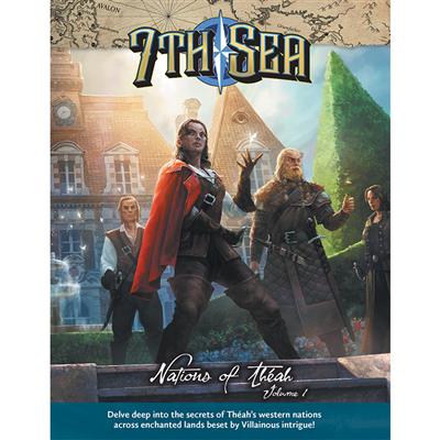 7th Sea Nations of Theah Vol 1