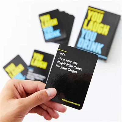 You Laugh You Drink