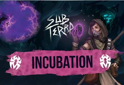 Sub Terra Incubation Exp.