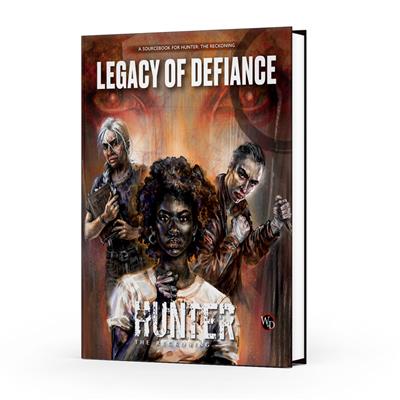 Hunter The Reckoning 5th Ed Legacy of Defiance