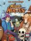Misfit Heroes
