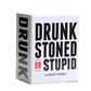Drunk Stoned or Stupid