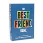 The Best Friend Game