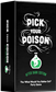 Pick Your Poison After Dark Edition