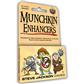 Munchkin Enhancers