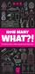 How Many What?!